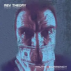 Truth Is Currency by Revelation Theory