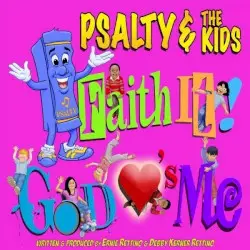 Faith It! God Loves Me by Ernie and Debby Kerner Rettino