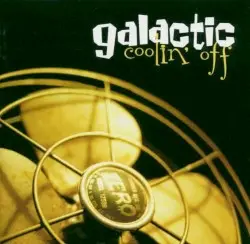 Coolin’ Off by Galactic