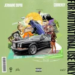 For Motivational Use Only, Vol.1 by Curren$y & Jermaine Dupri