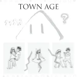 TOWN AGE by 相対性理論