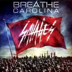 Savages by Breathe Carolina