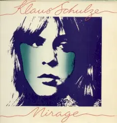 Mirage by Klaus Schulze