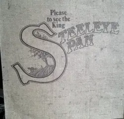 Please to See the King by Steeleye Span