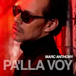 Pa'llá voy by Marc Anthony