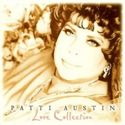 Love Collection by Patti Austin