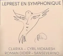 Leprest en symphonique by Clarika, Cyril Mokaiesh, Romain Didier, Sanseverino jouent Leprest avec l'Orchestre National des Pays de la Loire