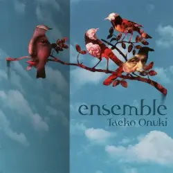 ensemble by 大貫妙子