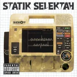 Population Control by Statik Selektah