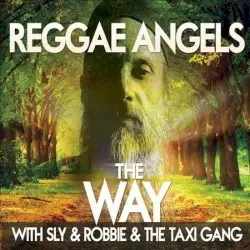 The Way by Sly & Robbie and The Taxi Gang