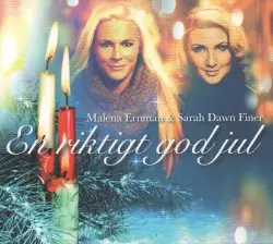 En riktigt god jul by Malena Ernman & Sarah Dawn Finer