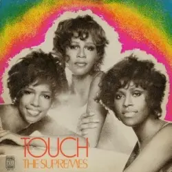 Touch by The Supremes
