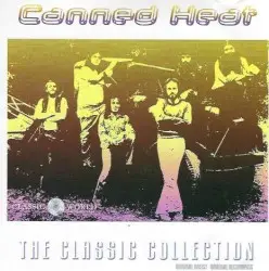 The Classic Collection by Canned Heat