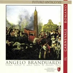 Futuro antico VII: Il carnevale romano by Angelo Branduardi, Ensemble Scintille di Musica, diretto da Francesca Torelli