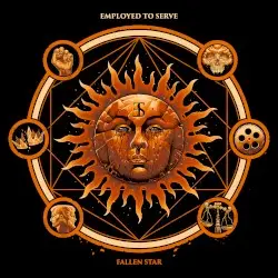 Fallen Star by Employed to Serve