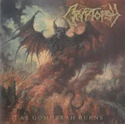 As Gomorrah Burns by Cryptopsy