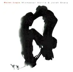 Quiet Logic by Mixmaster Morris & Jonah Sharp
