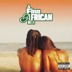 A Fine African Man by Knucks