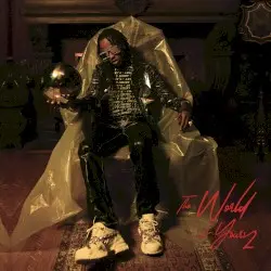 The World Is Yours 2 by Rich the Kid
