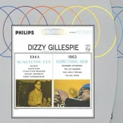 Something Old, Something New by Dizzy Gillespie