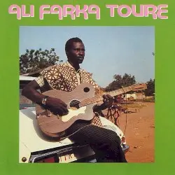 Ali Farka Touré by Ali Farka Touré
