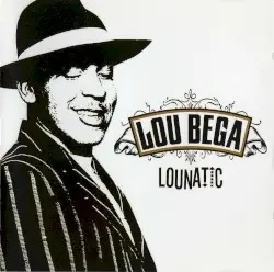 Lounatic by Lou Bega
