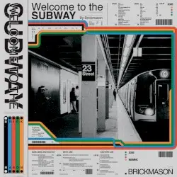 Welcome to the Subway! by Brickmason