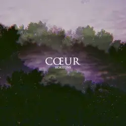 Horizons by Cœur