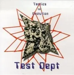 Tactics for Evolution by Test Dept.