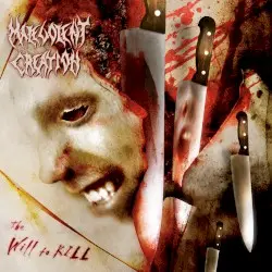 The Will to Kill by Malevolent Creation