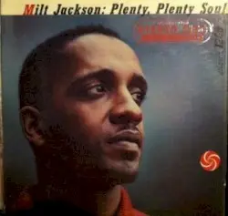 Plenty, Plenty Soul by Milt Jackson