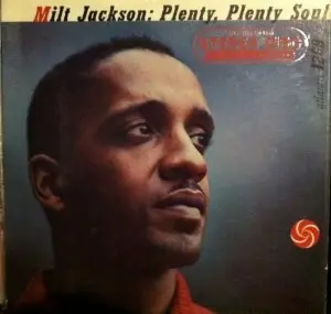 Plenty, Plenty Soul by Milt Jackson