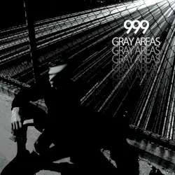 Gray Areas by 999