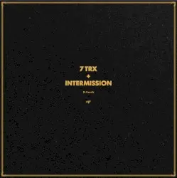 7 Trx + Intermission by Dan Lissvik