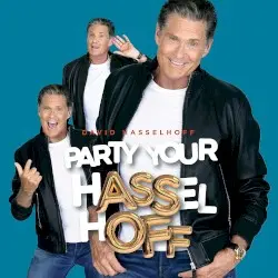 Party Your Hasselhoff by David Hasselhoff
