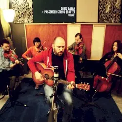 Volume 1 by David Bazan & Passenger String Quartet