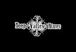Deep Valley Blues by Deep Valley Blues
