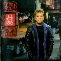 Double Happiness by Jimmy Barnes
