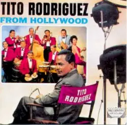 From Hollywood by Tito Rodríguez
