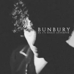 De Un Siglo Anterior by Bunbury