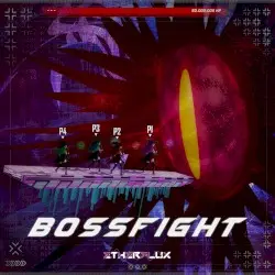 BOSSFIGHT by Etherflux
