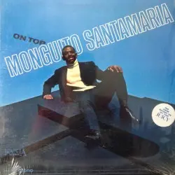 On Top by Monguito Santamaria
