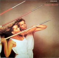Flesh + Blood by Roxy Music