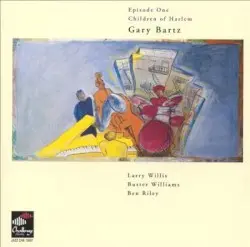 Episode One - Children Of Harlem by Gary Bartz