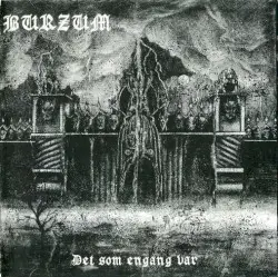 Det som engang var by Burzum