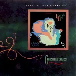Songs of Love and Lust by Chris & Cosey