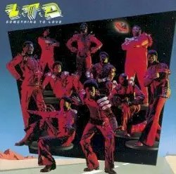 Something to Love by L.T.D.