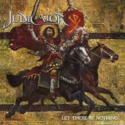 Let There Be Nothing by Judicator