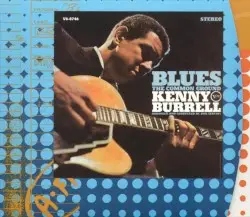 Blues: The Common Ground by Kenny Burrell