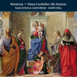 Missa Confitebor tibi Domine by Palestrina; Yale Schola Cantorum, David Hill